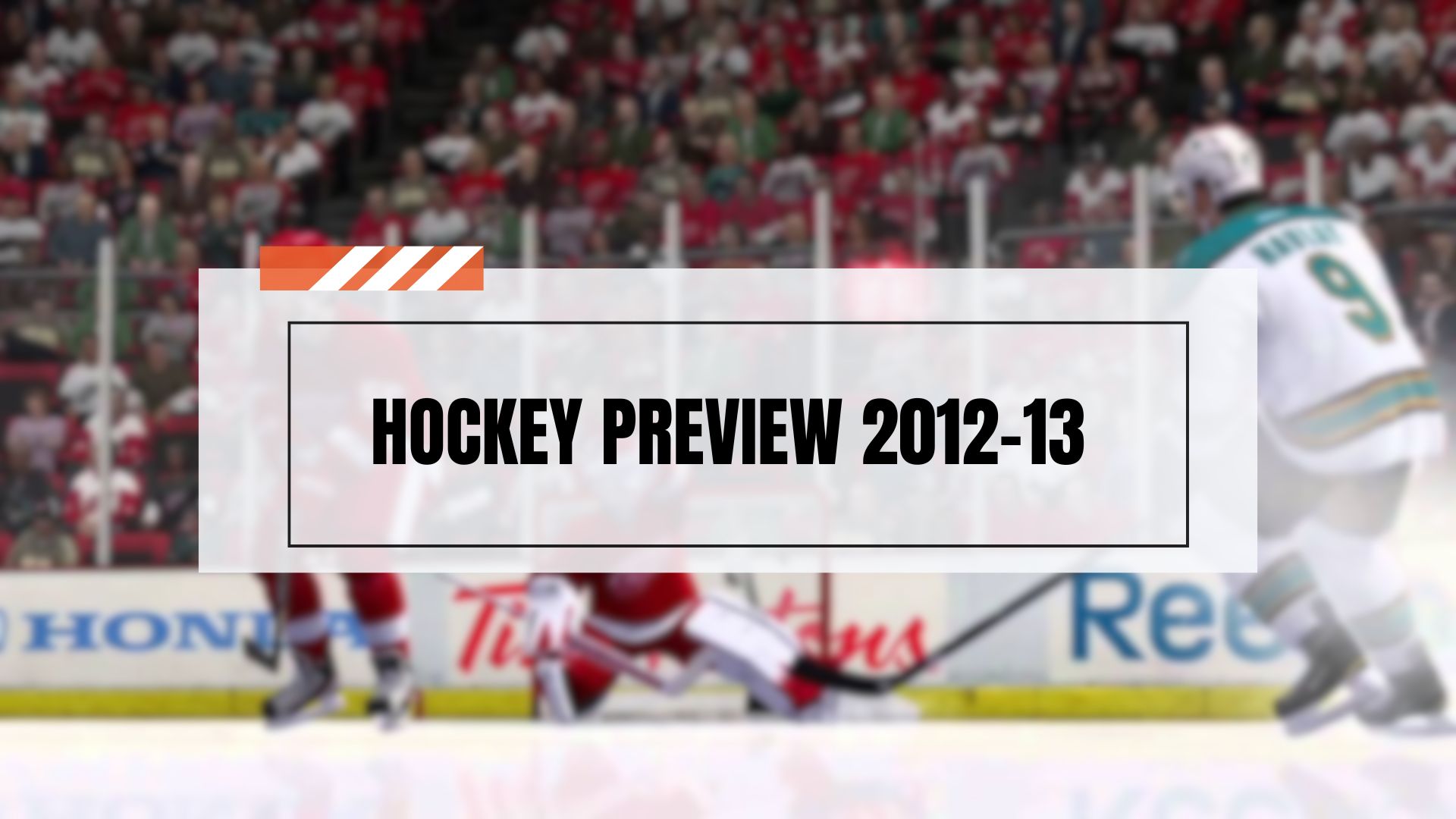 Hockey Preview 2012-13